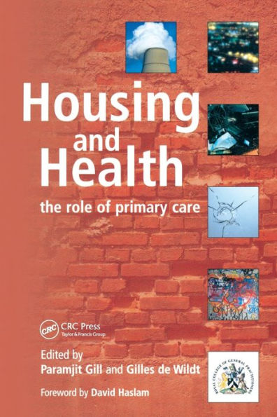 Housing and Health: The Role of Primary Care / Edition 1