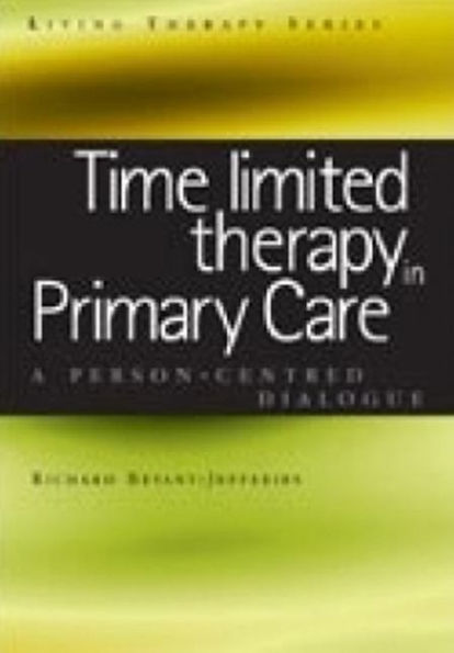 Time Limited Therapy Primary Care: A Person-Centred Dialogue