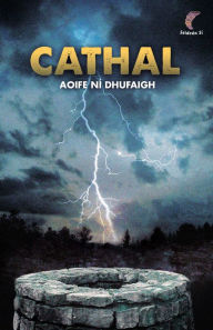 Title: Cathal, Author: Aoife Ní Dhufaigh