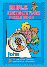 Title: Bible Detectives John, Author: Ros Woodman