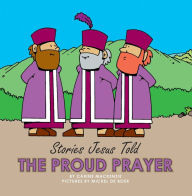 Title: The Proud Prayer, Author: Carine MacKenzie