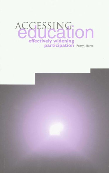 Accessing Education: Effectively Widening Participation