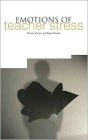 The Emotions of Teacher Stress