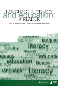 Title: Language, Literacy and Education: A Reader, Author: Teresa Lillis