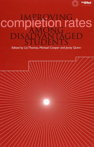 Improving Completion Rates Among Disadvantaged Students