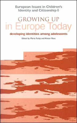 Growing Up in Europe Today: Developing Identities Among Adolescents