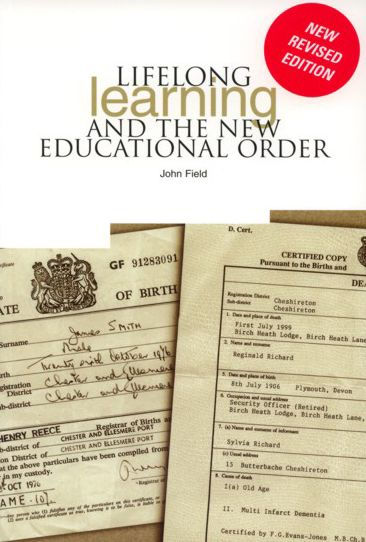 Lifelong Learning and the New Educational Order / Edition 2