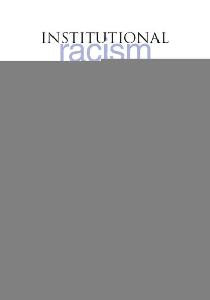 Institutional Racism in the Academy: A Case Study