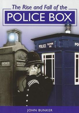 The Rise and Fall of the Police Box