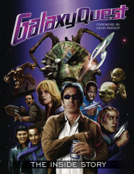 Title: Galaxy Quest: The Inside Story, Author: Matt McAllister