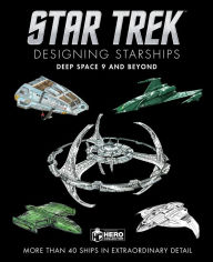 Download books as pdf from google books Star Trek Designing Starships: Deep Space Nine and Beyond FB2 PDF iBook (English literature)