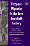 Title: EUROPEAN MIGRATION IN THE LATE TWENTIETH CENTURY: Historical Patterns, Actual Trends, and Social Implications, Author: Heinz Fassmann
