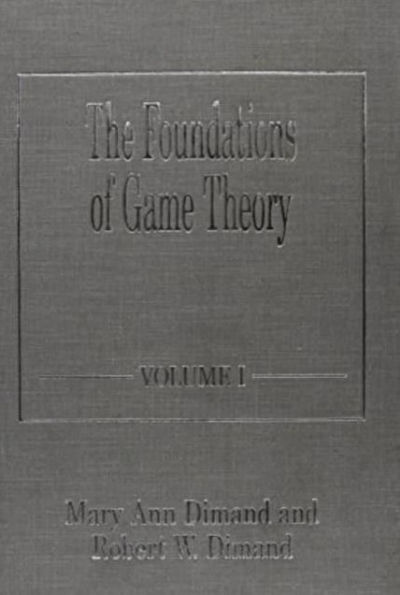 The Foundations of Game Theory