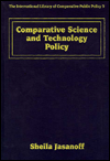 Title: Comparative Science and Technology Policy, Author: Sheila Jasanoff
