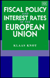 Title: Fiscal Policy and Interest Rates in the European Union, Author: Klaas H.W. Knot
