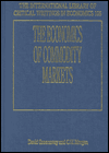 Title: The Economics of Commodity Markets, Author: David Greenaway