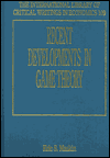 Recent Developments in Game Theory