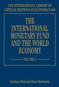 Title: The International Monetary Fund and the World Economy, Author: Graham Bird