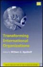 Transforming International Organizations