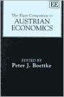 The Elgar Companion to Austrian Economics