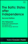 Title: The Baltic States after Independence / Edition 2, Author: Ole Norgaard