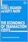 Title: The Economics of Transaction Costs, Author: Oliver E. Williamson