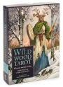 The Wildwood Tarot: Wherein Wisdom Resides [With Paperback Book]