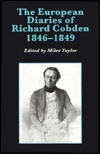 The European Diaries of Richard Cobden, 1846-1849