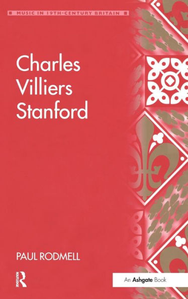 Charles Villiers Stanford / Edition 1