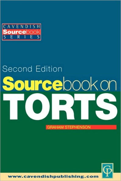 Sourcebook on Tort Law 2/e