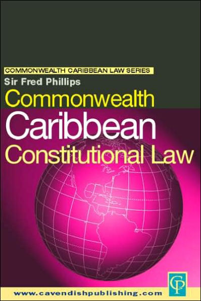 Commonwealth Caribbean Constitutional Law