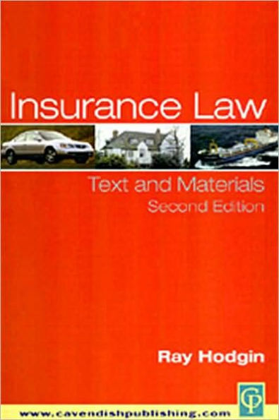 Insurance Law: Text and Materials / Edition 2