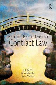 Title: Feminist Perspectives on Contract Law, Author: Linda Mulcahy