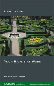 Title: Your Rights at Work, Author: Bob Watt