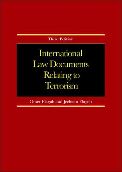 International Law Documents Relating To Terrorism / Edition 3