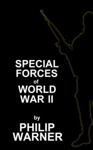 Title: Special Forces - WWII, Author: Phillip Warner