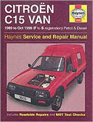 Title: Citroen C15 Van Petrol & Diesel (89 - Oct 98) Haynes Repair Manual, Author: Haynes Publishing