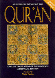 Title: An Interpretation of the Qur'An: English Translation of the Meanings, Author: Majid Fakhry