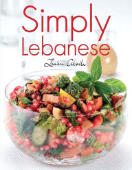 Title: Simply Lebanese, Author: Ina'am Atalla