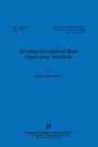 Devising International Bank Supervisory Standars