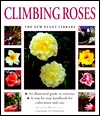 Title: Climbing Roses (New Plant Library Series), Author: Andrew Mikolajski