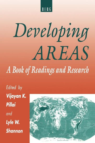 Developing Areas: A Book of Readings and Research