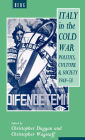 Italy in the Cold War: Politics, Culture and Society, 1948-1958