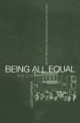 Being All Equal: Identity, Difference and Australian Cultural Practice