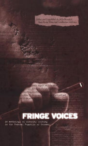 Title: Fringe Voices: Texts by and about Minorities in the Federal Republic of Germany, Author: Antje Harnisch