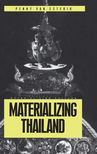 Materializing Thailand