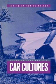 Title: Car Cultures / Edition 1, Author: Daniel Miller