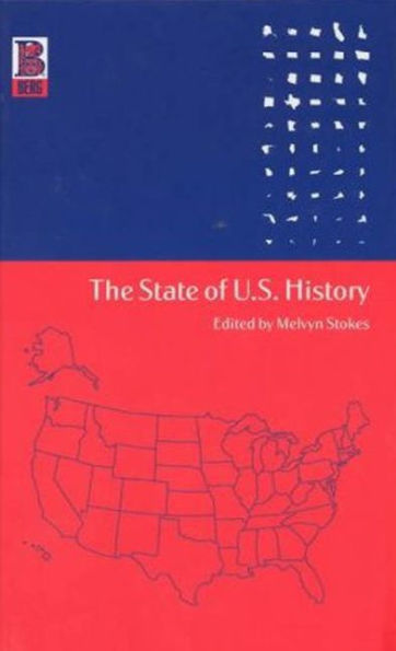 The State of U.S. History / Edition 1