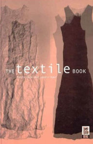 Title: The Textile Book / Edition 1, Author: Jasbir Kaur