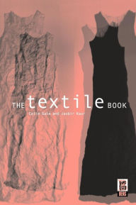 Title: The Textile Book, Author: Jasbir Kaur
